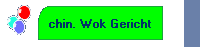 chin. Wok Gericht